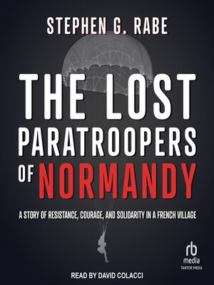 cover image of The Lost Paratroopers of Normandy